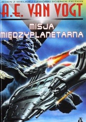 Alfred Elton van Vogt   Misja miedzyplanetarna 170838,1